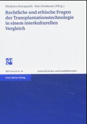 Cover of Rechtliche und ethische Fragen der Transplantationstechnologie in einem interkulturellen Vergleich