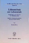 Cover of Lebensschutz am Lebensende.
